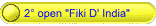 2� open "Fiki D' India"